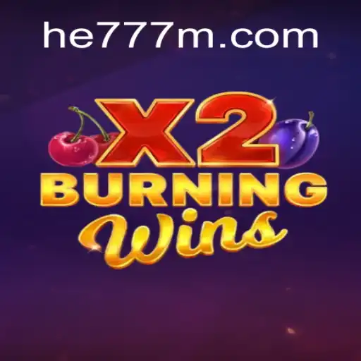 Descubra o Mundo Emocionante de BurningWinsX2 no he777.vip